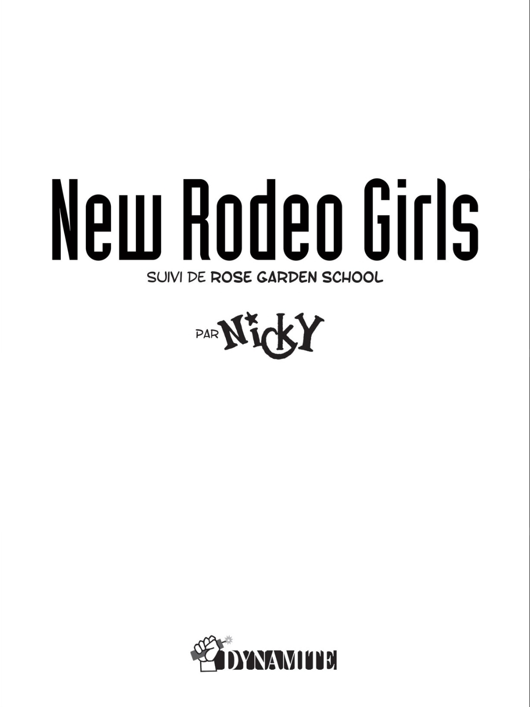 New Rodeo Girls / Rose Garden School by Nicky page 2 full