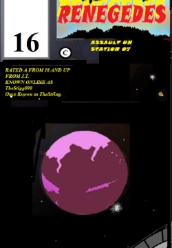 RENEGADES ASSAULT ON STATION 07 Book 04