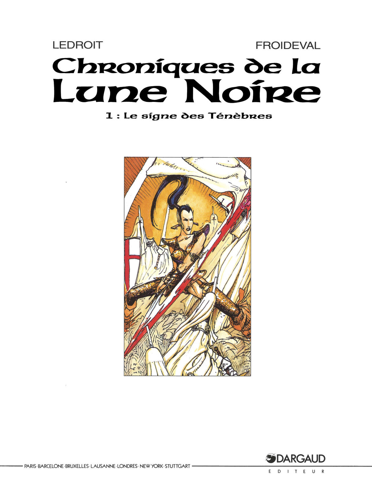Chroniques De La Lune Noire - T1 - Le Signe Des Ténèbres page 5 full