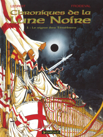 Chroniques De La Lune Noire - T1 - Le Signe Des Ténèbres cover