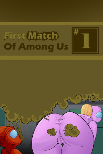First Match Of Among Us cover