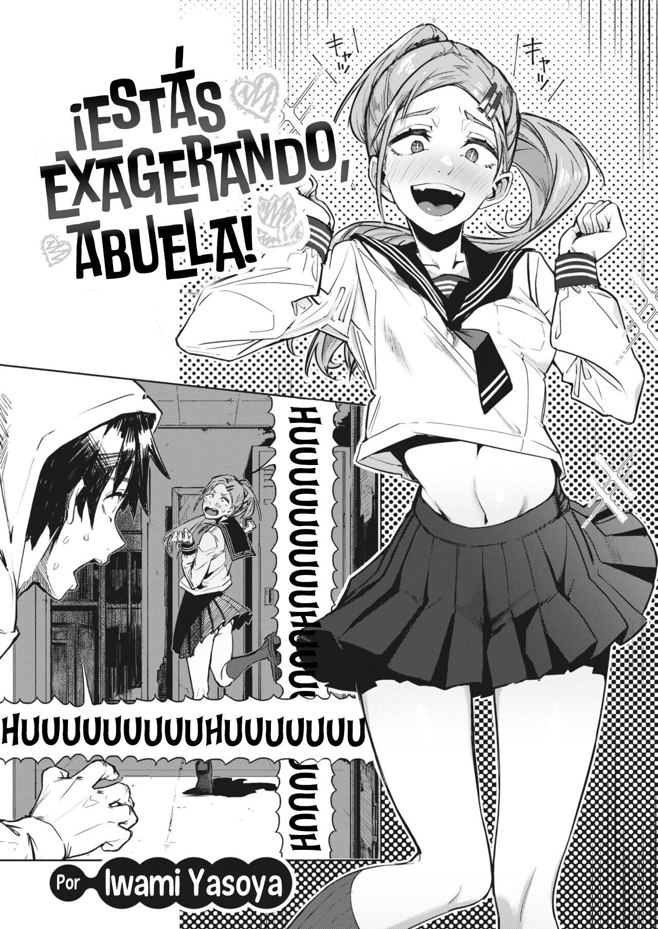 Estas exagerando abuela! page 2 full