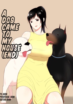 A dog came to my house-END
