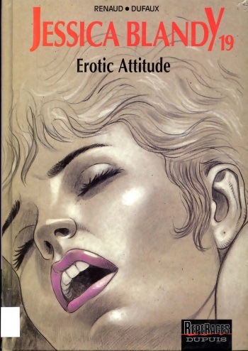 Renaud &amp; Dufaux - Jessica Blandy N.19 - Erotic Attitude cover