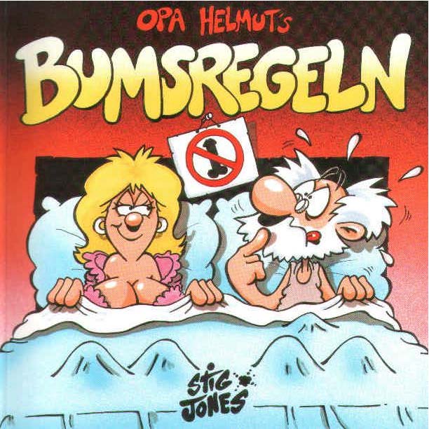 Stig, Jones - Opa Helmut's Bumsregeln page 1 full