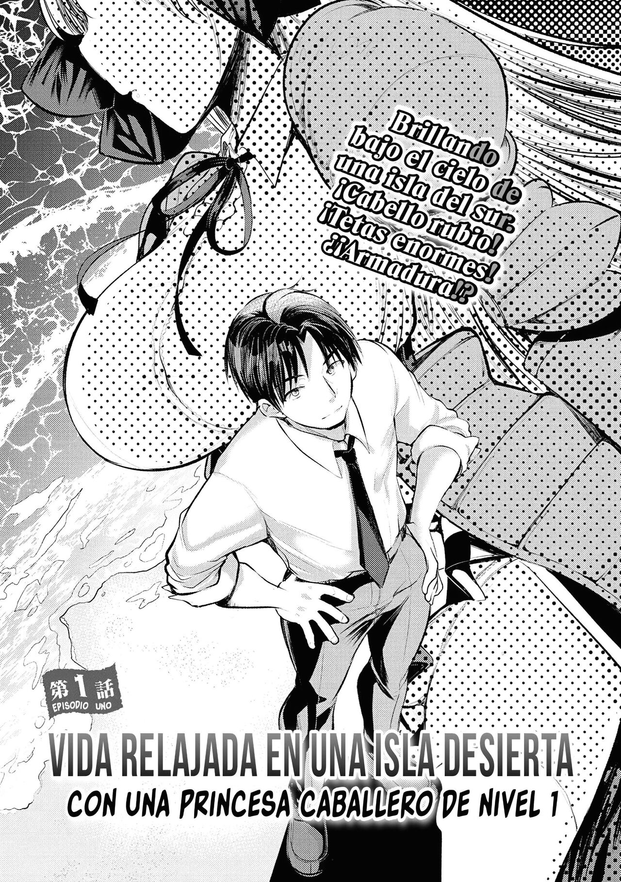 Level 1 no Himekishisan to Yurufuwa Mujintou Life Ch. 1 | Vida Relajada En Una Isla Desierta Con Una Princesa Caballero De Nivel 1 - Capítulo 1 page 2 full