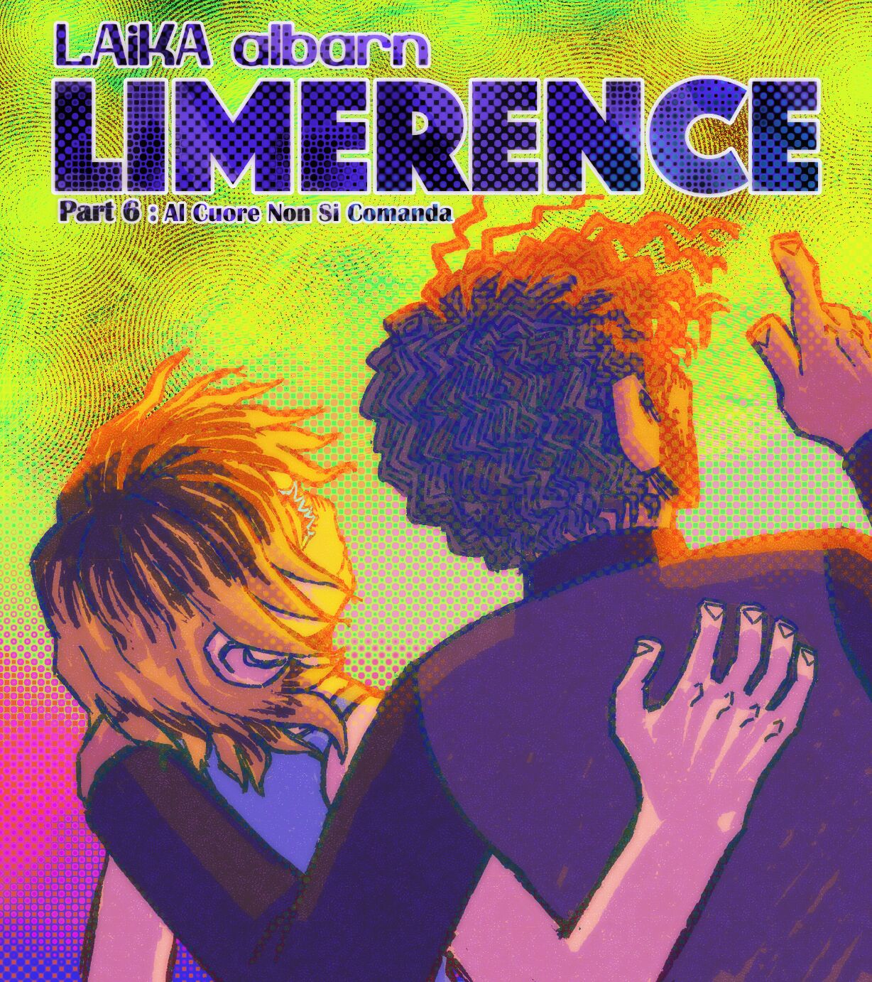 Limerence Part 6: Al Cuore Non Si Comanda page 1 full