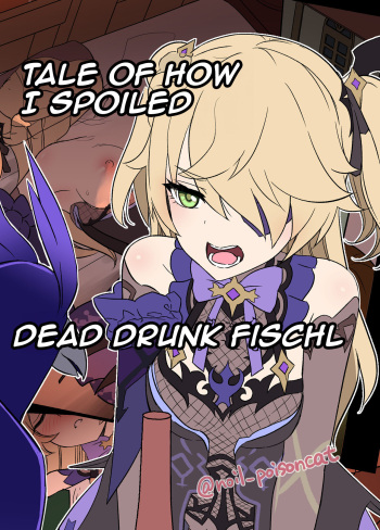 Deisui Shita Fischl ni Warui Koto o Suru Hanashi | Tale of How I Spoiled Dead Drunk Fischl cover