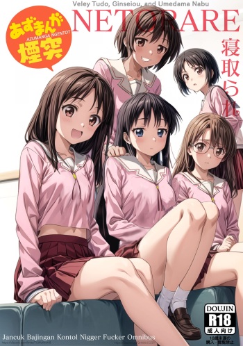 Azumanga Ngentot NTR Jancuk Bajingan Kontol ***** Fucker Omnibus cover