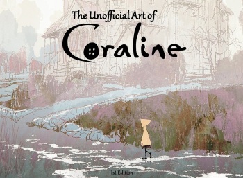 The Unofficial Art of Coraline cover