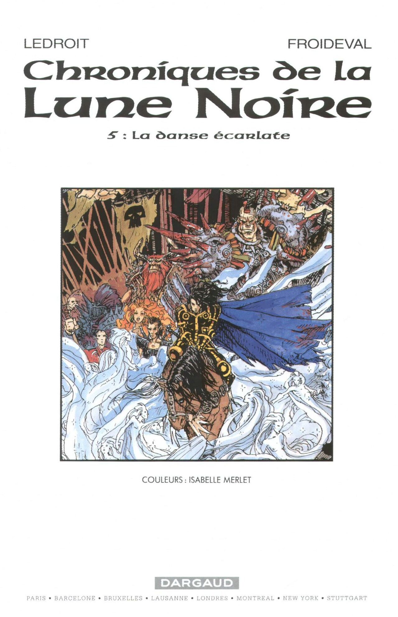 Chroniques De La Lune Noire - T5 - La Danse Écarlate page 2 full