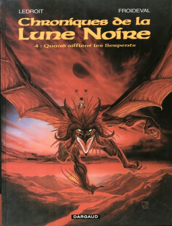 Chroniques De La Lune Noire - T4 - Quand Sifflent Les Serpents cover