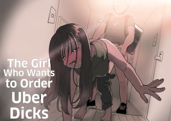 The Girl Who Wants to Order Uber Dicks cover