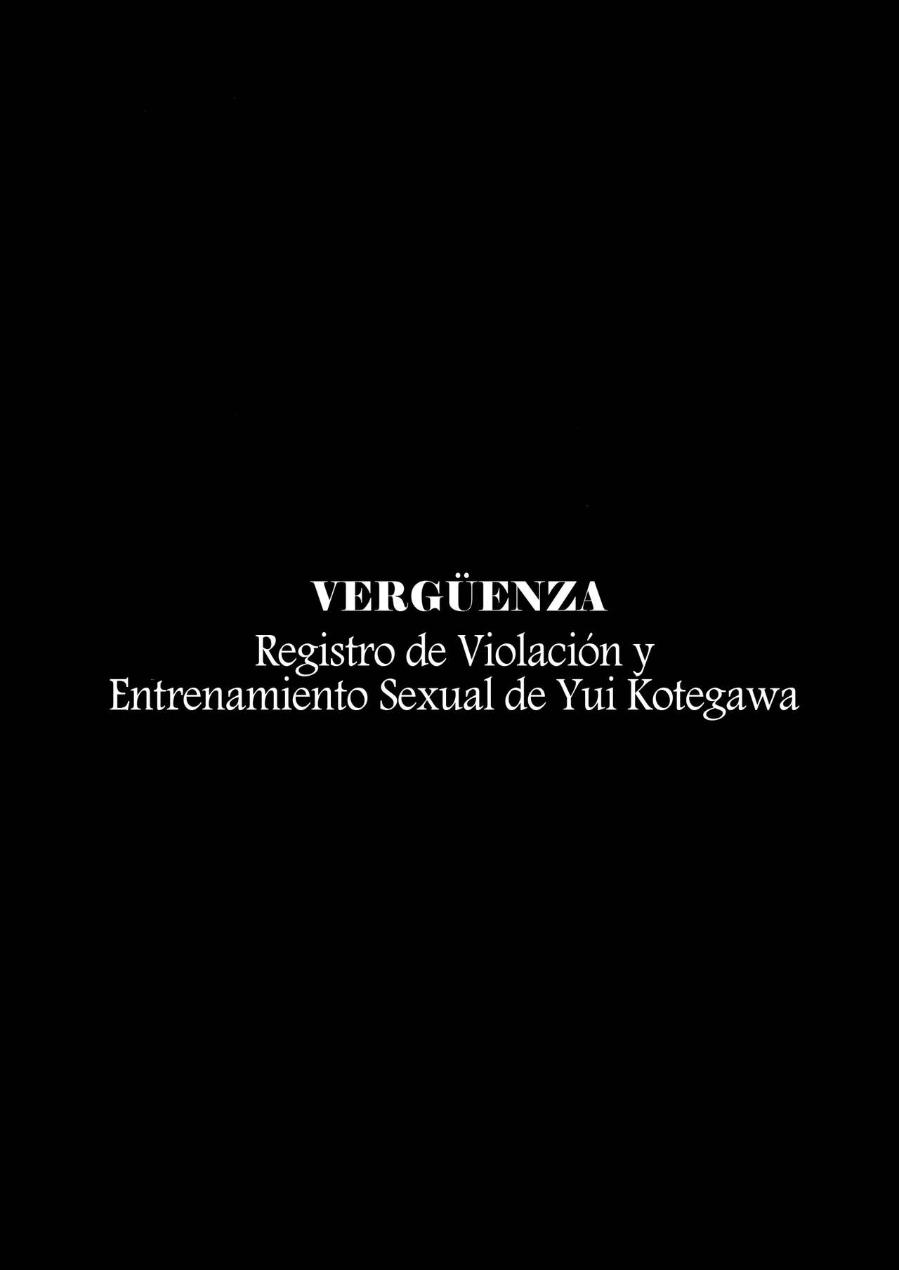 Harenchi -Kotegawa Yui Ryoujoku Choukyou Kiroku- | Verguenza -Registro de Violacion y Entrenamiento Sexual de Yui Kotegawa- page 5 full