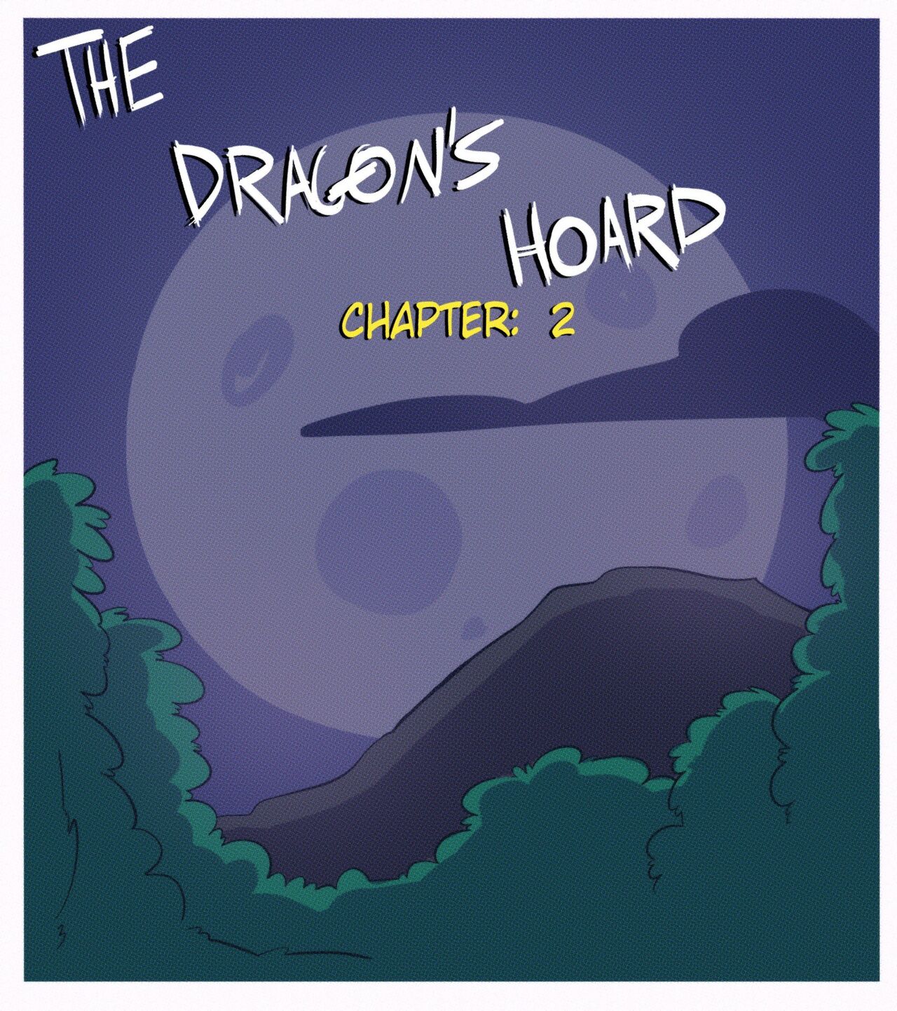 The Dragon's Hoard Chapter: 2 page 1 full