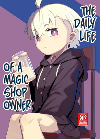 Madouguya-san no Nandemonai Nichijou ｜ The Daily Life of a Magic Shop Owner cover
