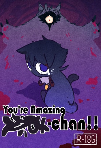 You're Amazing ▇▇▇-chan cover