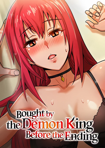 Bought by the Demon King Before the Ending Chapitre 1 à 10 cover