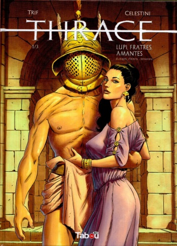 Thrace 01 Lupi, Frates, Amantes cover