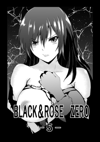BLACK&amp;ROSE ZERO ‐5‐ cover