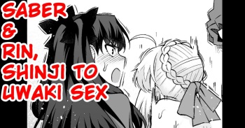 Saber &amp; Rin, Shinji to Uwaki Sex cover