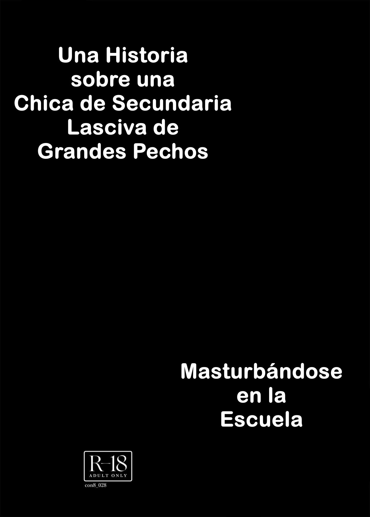 Dosukebe Kyonyuu Joshi ga Kounai Onanie suru Hanashi to Acme Jitensha de Osanpo Onanie suru Hanashi | Una Historia sobre una Chica de Secundaria Lasciva de Grandes Pechos Masturbándose en la Escuela page 5 full