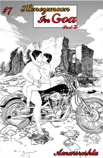 Honeymoon In Goa - A Tale of Love - Chapter 7.2 cover