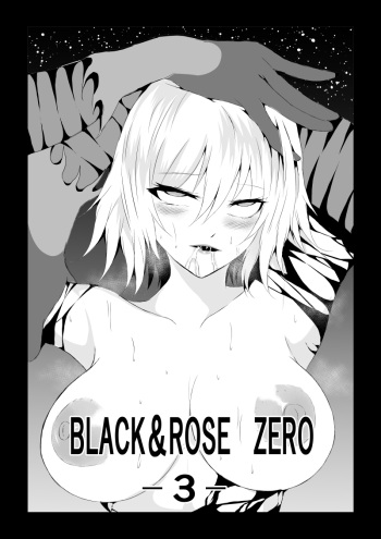 BLACK&amp;ROSE ZERO ‐3‐ cover