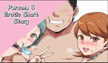 Persona 3 Ero Tanpen | Persona 3 Erotic Short Story cover