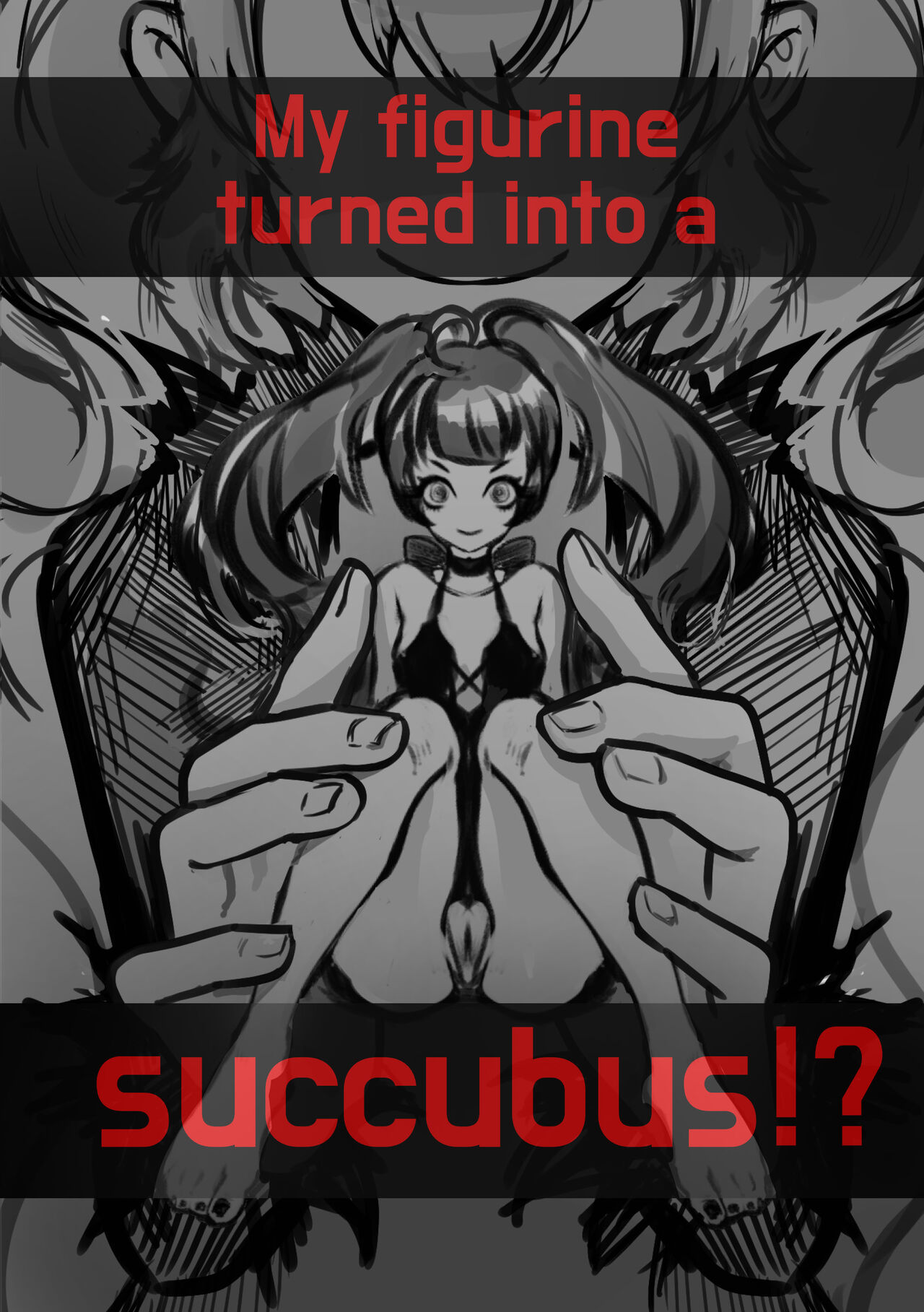 My figurine turned into a succubus! page 1 full
