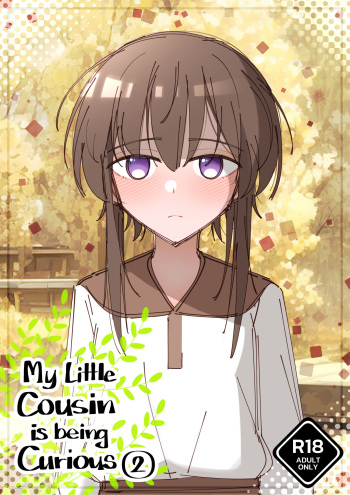 My Little Cousin Is Being Curious - Extra - 2 cover