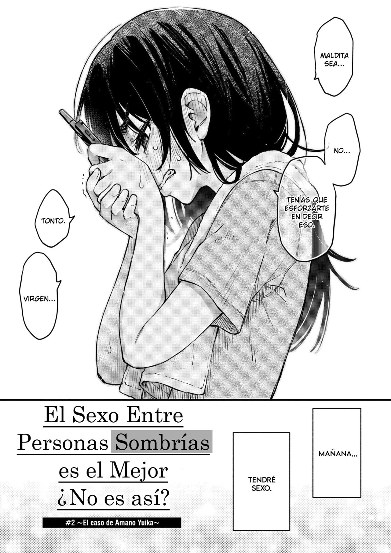 InCha Doushi no Sex ga Ichiban Eroiyo ne #2 -Amano Yuika no Baai- | El sexo entre personas sombrías es el mejor ¿No es asi? #2 -El caso de Amano Yuika- page 4 full
