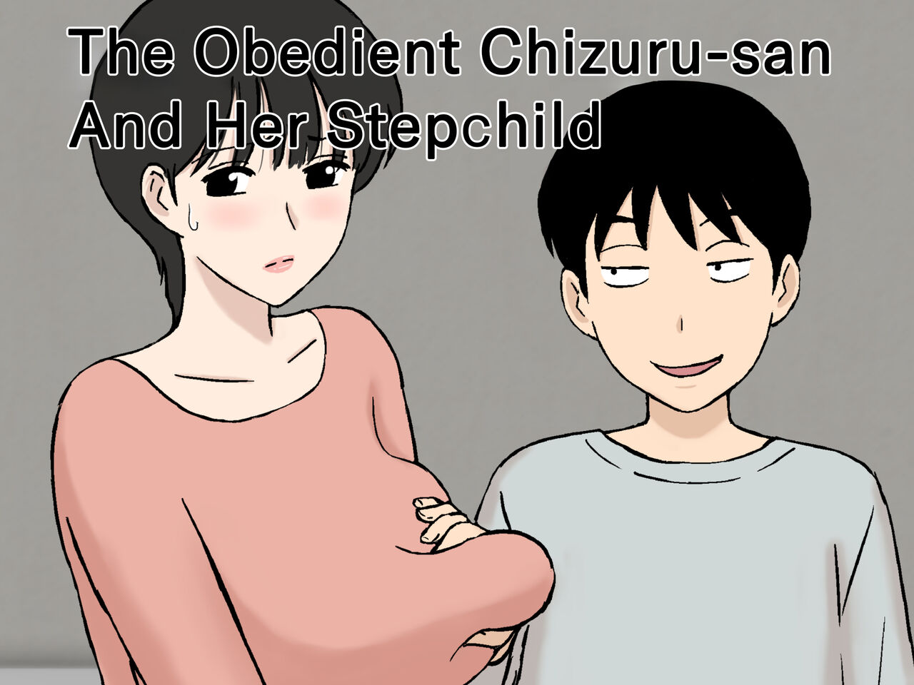 Juujun Mama no Chizuru-san to Otto no Tsurego | The Obedient Chizuru-san And Her Stepchild page 1 full