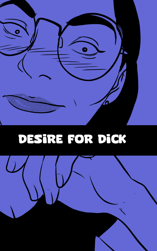 Desire for Dick page 1 full