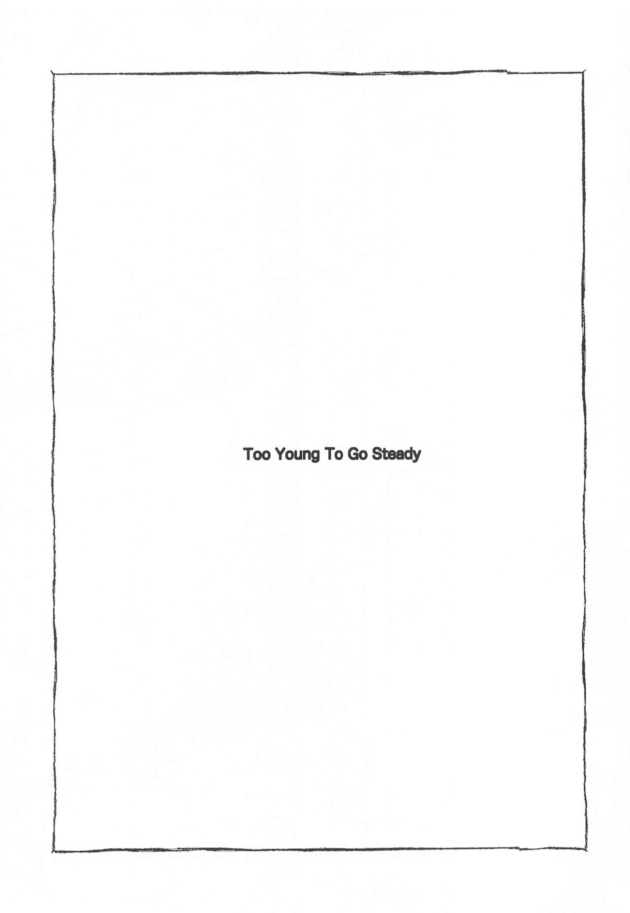 Too Young To Go Steady page 4 full