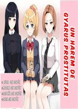 Enkou 4P Harem Musekinin Nakadashi H ~Enjoukousai de Seifuku Shoujo 3-Nin ni Nama de Nakadashi Shimakuru~ | Harem de Gyarus Prostitutas page 2 full