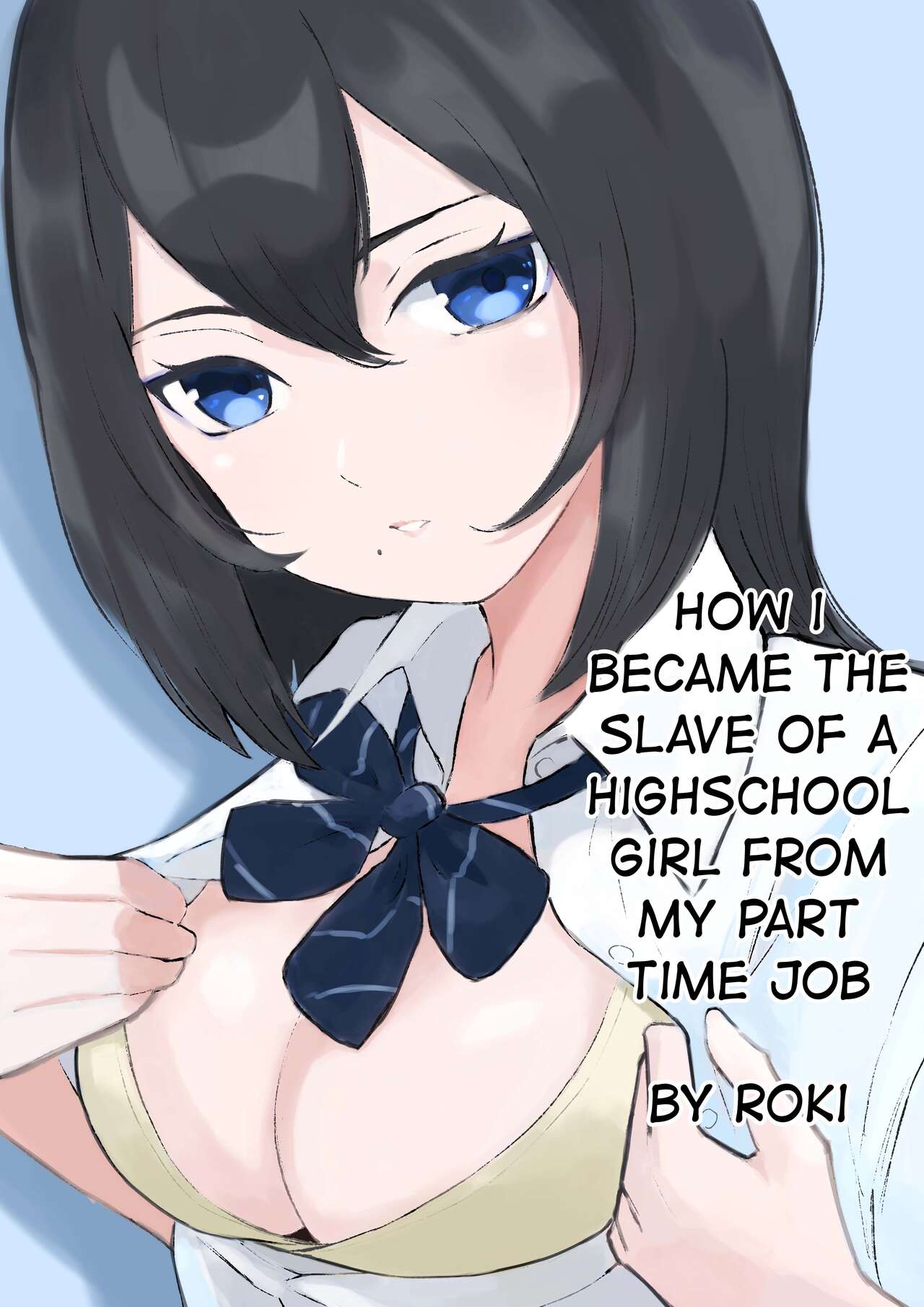 Baito-saki ni Iru JK no Dorei ni Ochiru made no Hanashi | How I Became the Slave of a Highschool Girl from my Part-Time Job page 2 full
