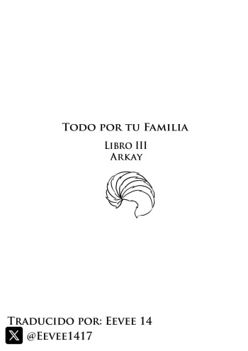 Todo por tu familia  Libro 3 Arkay cover