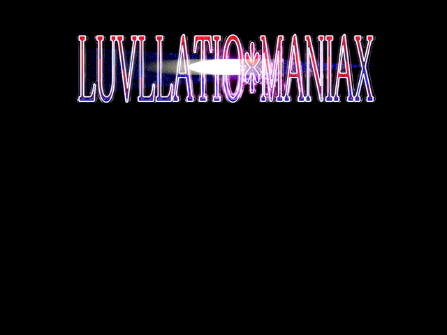 LUVLLATIO＊MANIAX page 3 full