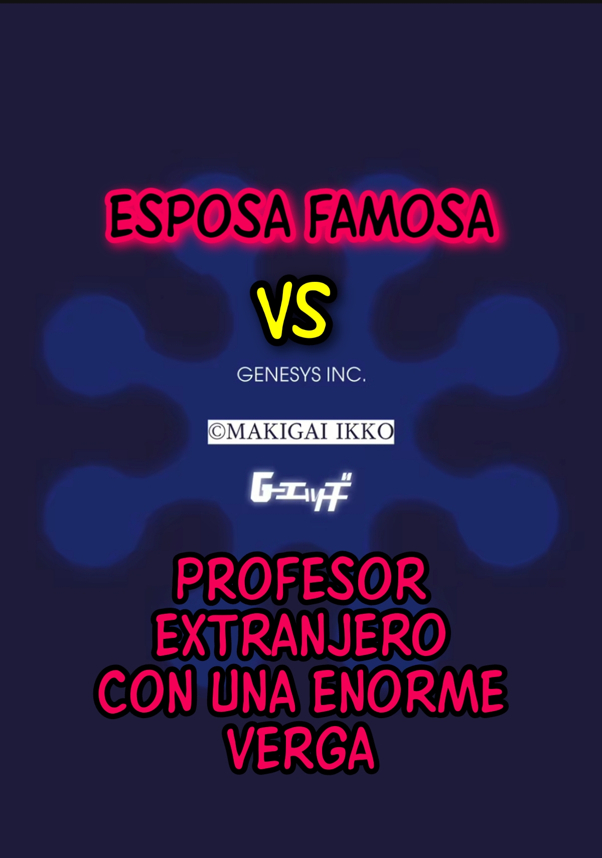 Esposa famosa VS profesor extranjero con una enorme verga page 2 full