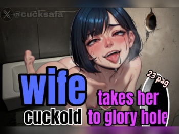 Wife takes her cuckold to glory hole cover