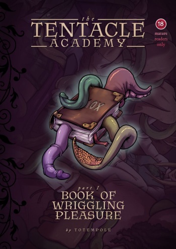 The Tentacle Academy - Part 1 Book of Wriggling Pleasure cover