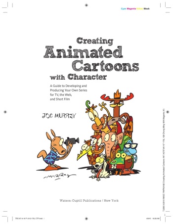 "Creating Animated Cartoons With Character" by Joe Murray cover