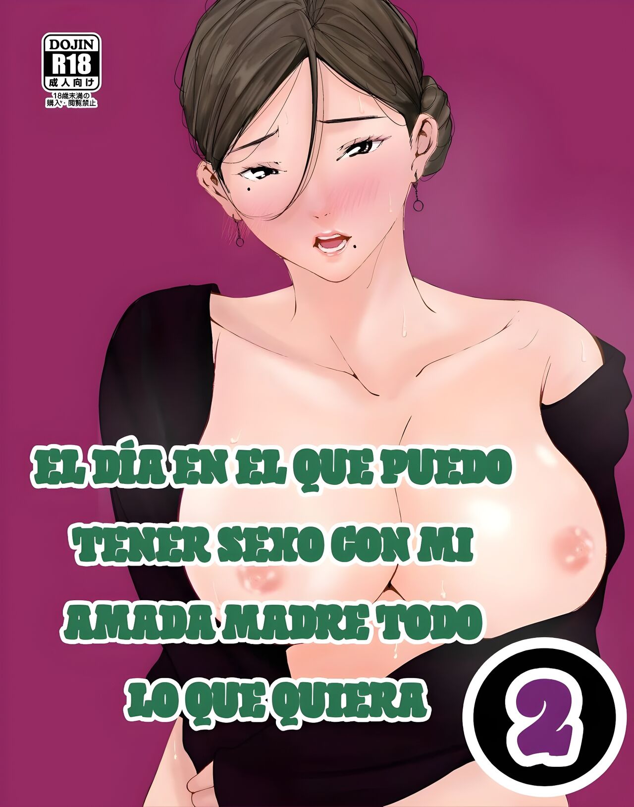 Boku No Daisuki Na Kaa-San To Omou Zonbun Sex Dekiru Hi 2 | El Día En El Que Puedo Tener Sexo Con Mi Amada Madre Todo Lo Que Quiera 2 page 1 full