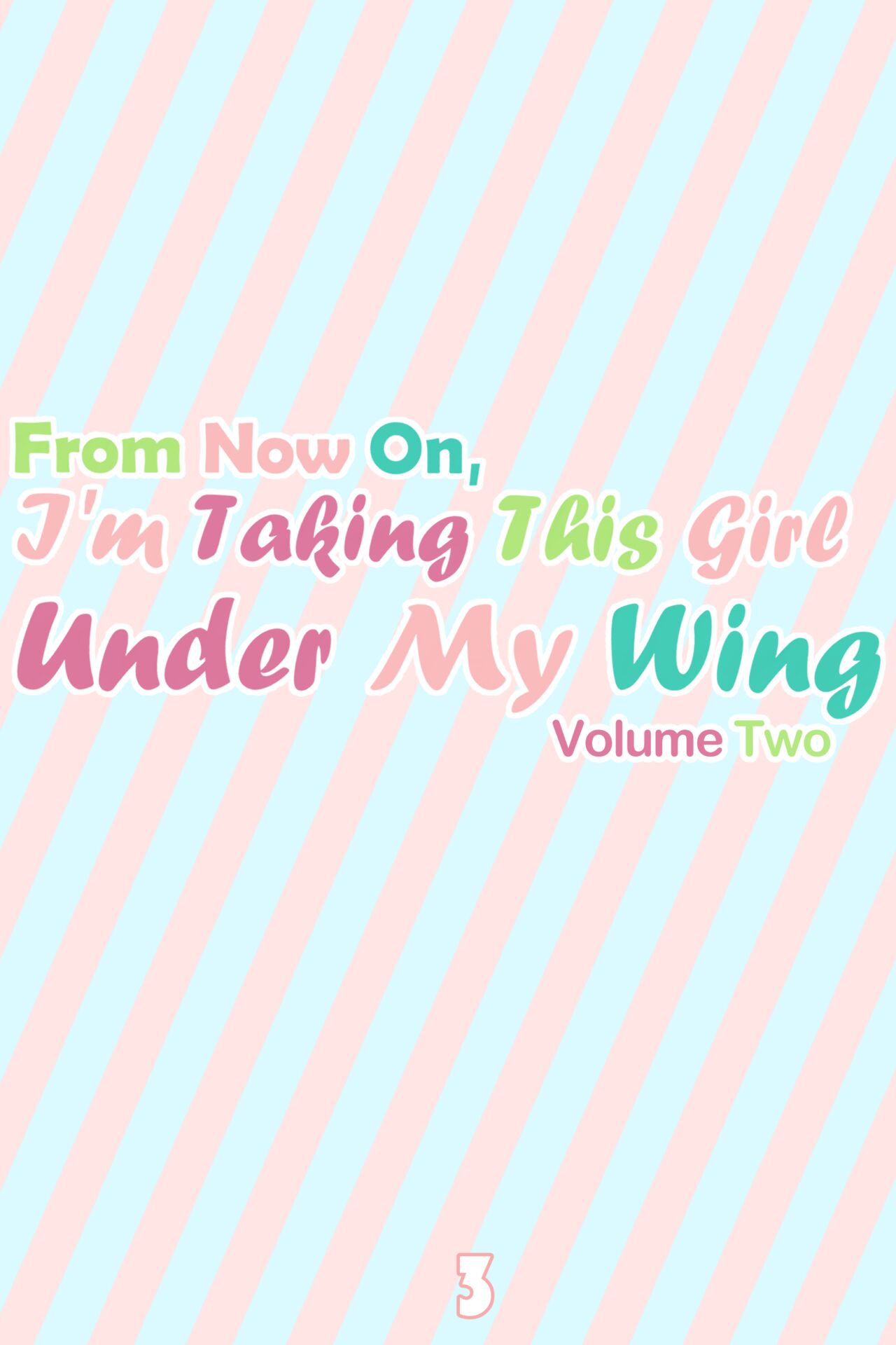 From Now On, I'm Taking This Girl Under My Wing #2 page 4 full